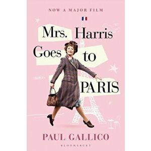 Mrs Harris Goes to Paris & Mrs Harris Goes to New York, Paperback - Paul Gallico imagine