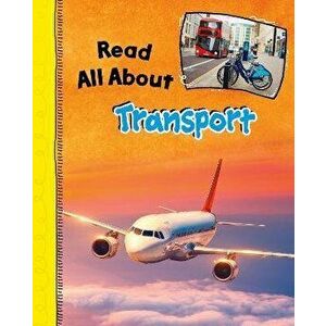 Read All About Transport, Hardback - Lucy Beevor imagine