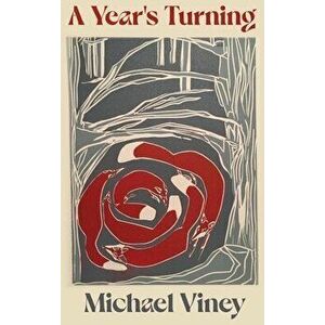 A Year's Turning. New ed, Hardback - Michael Viney imagine