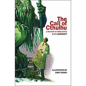 The Call of Cthulhu. A Mystery in Three Parts, Paperback - H.P. Lovecraft imagine