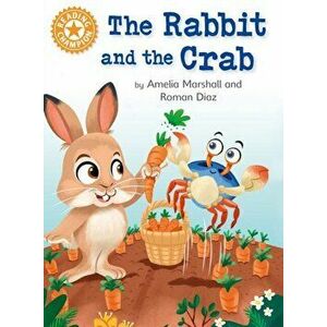 Reading Champion: The Rabbit and the Crab. Independent Reading Orange 6, Hardback - Amelia Marshall imagine