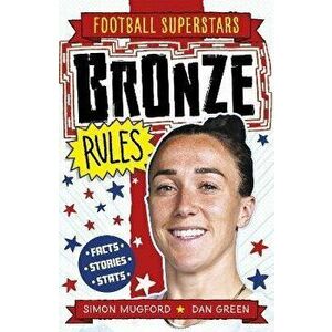Bronze Rules, Paperback - Football Superstars imagine