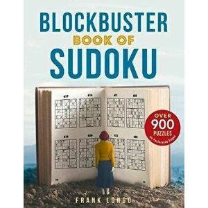 Blockbuster Book of Sudoku, Paperback - Frank Longo imagine