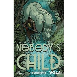 Nobody's Child Vol. 1, Paperback - Massimo Rosi imagine