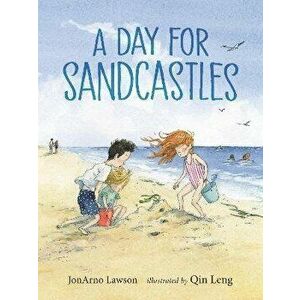 A Day for Sandcastles, Hardback - JonArno Lawson imagine