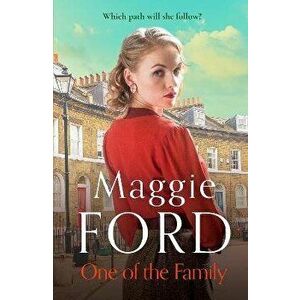 One of the Family. A heartwarming romance saga set in 1920s London, Paperback - Maggie Ford imagine