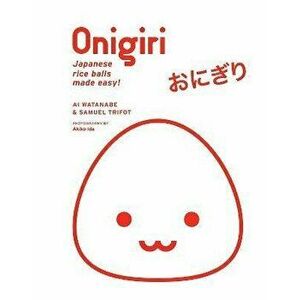 Onigiri, Hardback - Samuel Trifot imagine