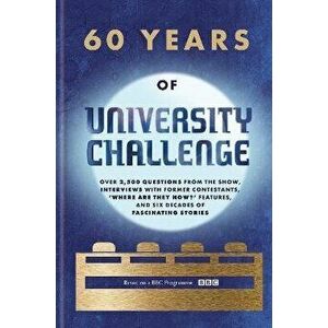 60 Years of University Challenge, Hardback - Cassell imagine