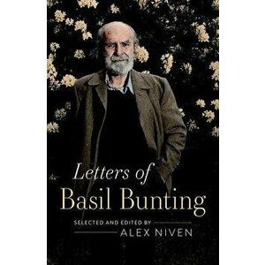 Letters of Basil Bunting, Hardback - *** imagine
