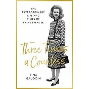 Three Times a Countess, Paperback - Tina Gaudoin imagine