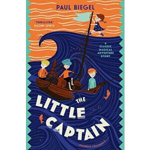 The Little Captain, Paperback - Paul Biegel imagine