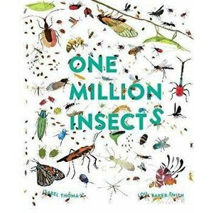 One Million Insects, Paperback - Isabel Thomas imagine