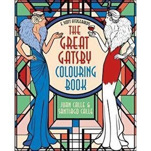 F. Scott Fitzgerald's The Great Gatsby Colouring Book, Paperback - *** imagine