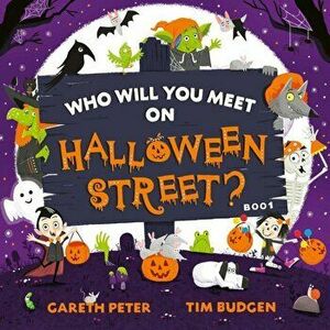 Who Will You Meet on Halloween Street, Paperback - Gareth Peter imagine