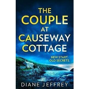 The Couple at Causeway Cottage, Paperback - Diane Jeffrey imagine
