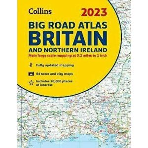2023 Collins Big Road Atlas Britain and Northern Ireland. A3 Spiral, New ed, Spiral Bound - Collins Maps imagine
