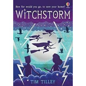 Witchstorm, Paperback - Tim Tilley imagine