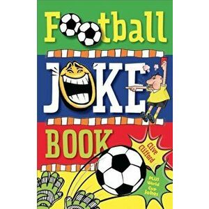 Football Joke Book, Paperback - Clive Gifford imagine