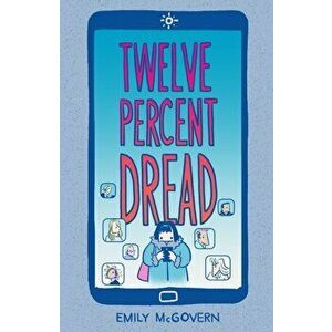 Twelve Percent Dread, Paperback - Emily McGovern imagine