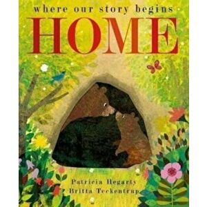 Home. where our story begins, Board book - Patricia Hegarty imagine