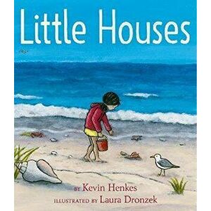 Little Houses, Hardback - Kevin Henkes imagine