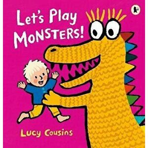 Let's Play Monsters!, Paperback - Lucy Cousins imagine