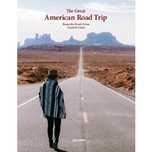 The Great American Road Trip. Roam the Roads From Coast to Coast, Hardback - *** imagine