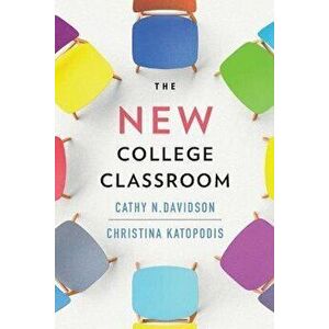 The New College Classroom, Hardback - Christina Katopodis imagine