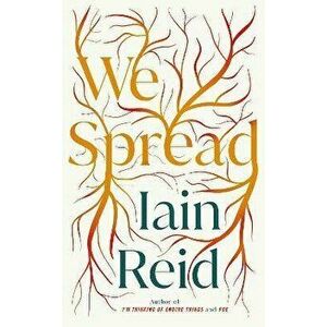 We Spread. Export/Airside, Paperback - Iain Reid imagine