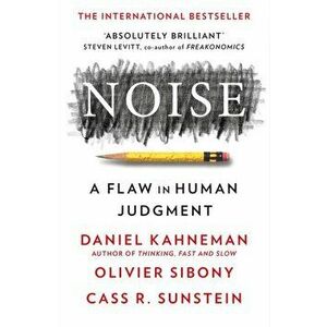 Noise, Paperback - Cass R. Sunstein imagine