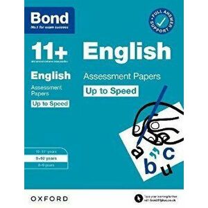 Bond 11+: Bond 11+ English Up to Speed Assessment Papers with Answer Support 9-10 Years. 1, Paperback - Sarah Lindsay imagine