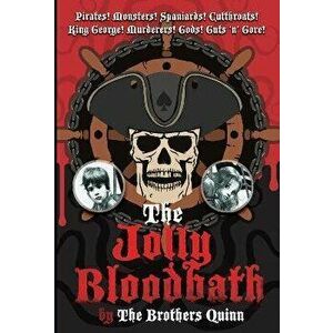The Jolly Bloodbath, Paperback - The Brothers Quinn imagine