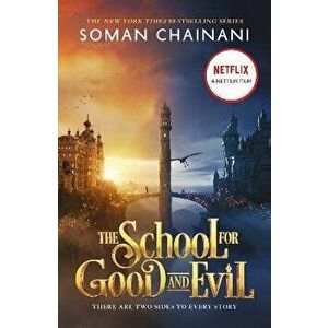 The School for Good and Evil. Movie tie-in edition, Paperback - Soman Chainani imagine