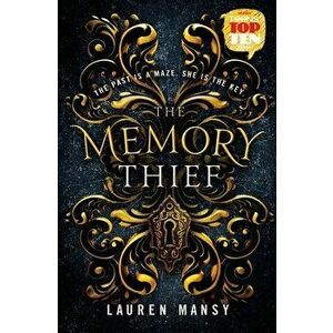 The Memory Thief, Paperback - Lauren Mansy imagine