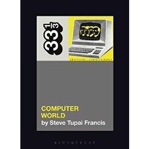 Kraftwerk's Computer World, Paperback - *** imagine