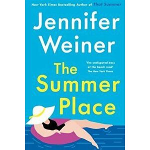 The Summer Place. the perfect beach read to get swept away with this summer, Paperback - Jennifer Weiner imagine