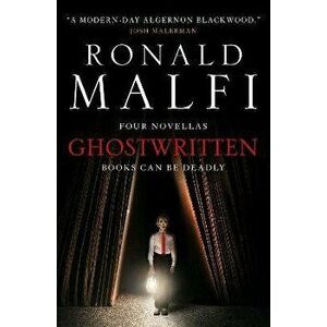 Ghostwritten, Paperback - Ronald Malfi imagine