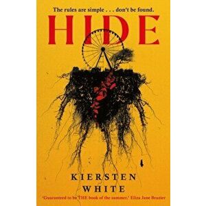 Hide. The book you need after Squid Game, Hardback - Kiersten White imagine