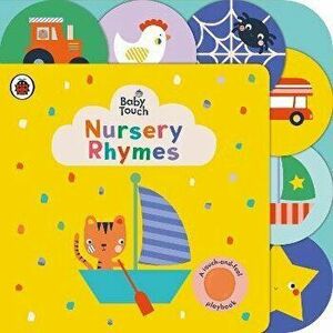 Baby Touch: Nursery Rhymes. A touch-and-feel playbook, Board book - Ladybird imagine