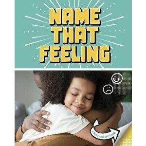Name that Feeling. A Turn-and-See Book, Paperback - Cari Meister imagine