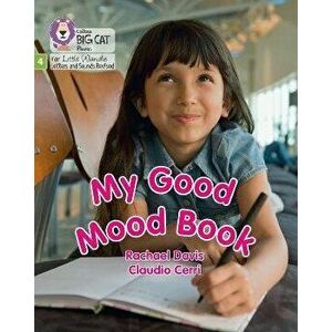 My Good Mood Book. Phase 4 Set 2 Stretch and Challenge, Paperback - Rachael Davis imagine