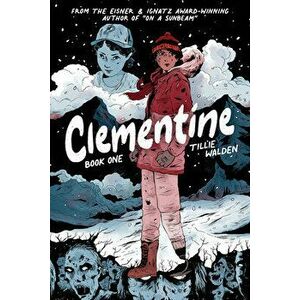 Clementine Book One, Paperback - Robert Kirkman imagine