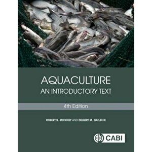 Aquaculture. An Introductory Text, 4 ed, Paperback - *** imagine