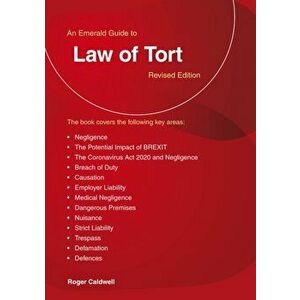 A Guide To The Law Of Tort. Emerald Guides, Paperback - Roger Caldwell imagine