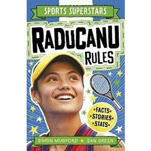 Raducanu Rules, Paperback - Simon Mugford imagine
