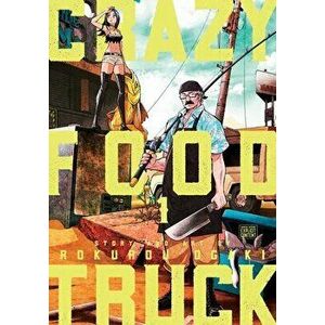 Crazy Food Truck, Vol. 1, Paperback - Rokurou Ogaki imagine
