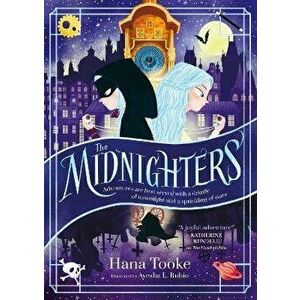 The Midnighters, Hardback - Hana Tooke imagine