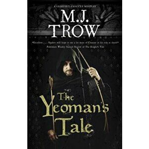 The Yeoman's Tale. Main, Hardback - M.J. Trow imagine