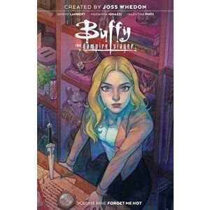 Buffy the Vampire Slayer Vol. 9, Paperback - Jeremy Lambert imagine