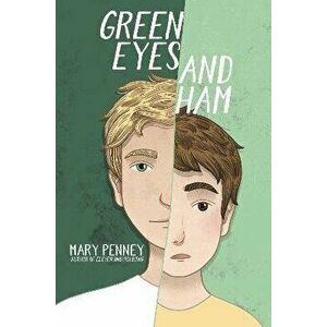 Green Eyes and Ham, Hardback - Mary Penney imagine